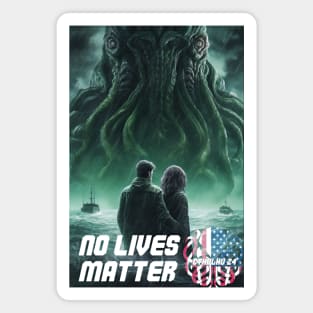 Vote Cthulhu, No Lives Matter Magnet